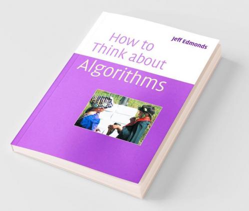 How to Think About Algorithms