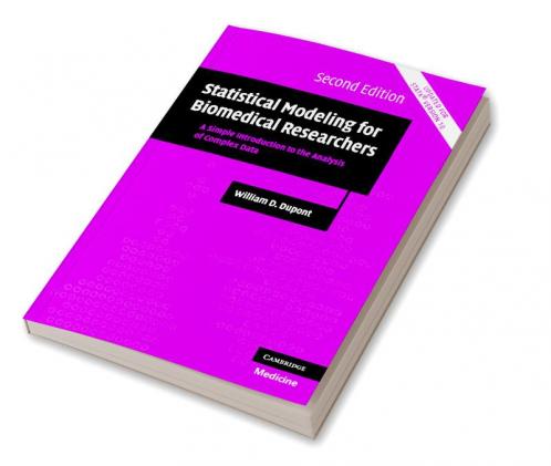 Statistical Modeling for Biomedical             Researchers