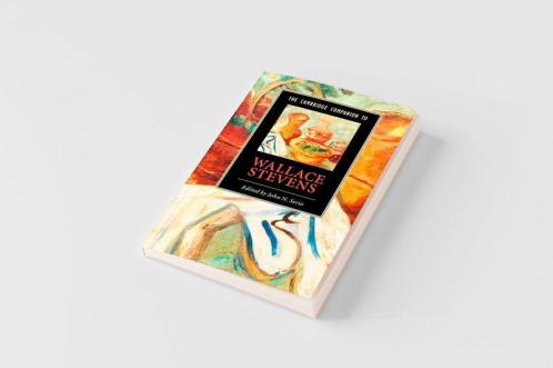 The Cambridge Companion to Wallace Stevens