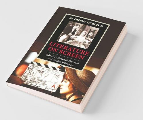 The Cambridge Companion to Literature on Screen