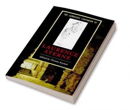 The Cambridge Companion to Laurence Sterne