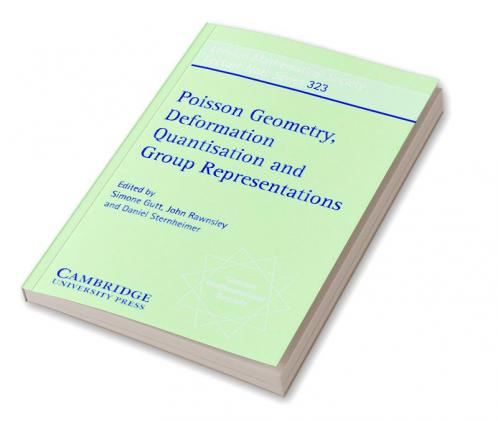 Poisson Geometry Deformation Quantisation and Group Representations