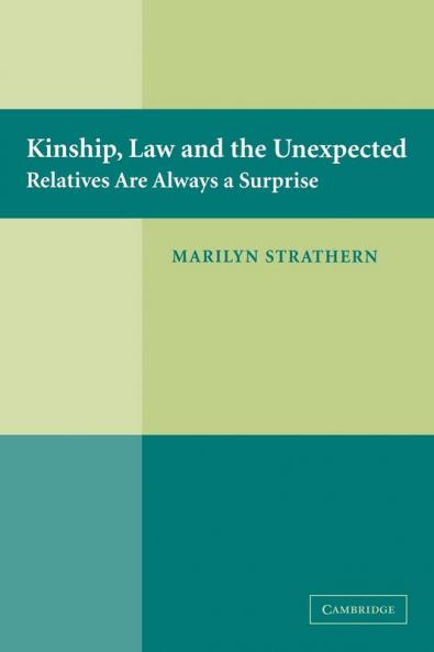 Kinship Law and the Unexpected