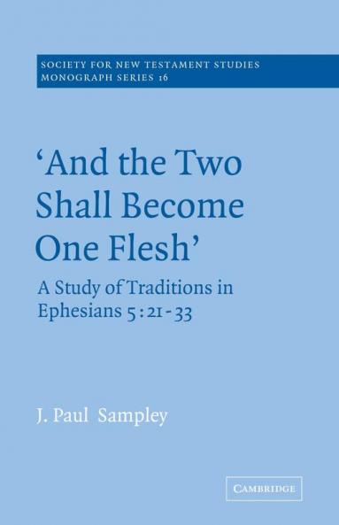 'And the Two Shall Become One Flesh'