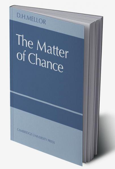 The Matter of Chance