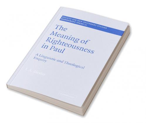 The Meaning of Righteousness in Paul