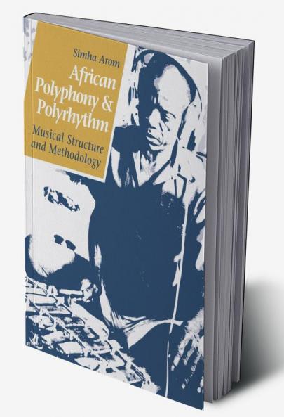 African Polyphony and Polyrhythm