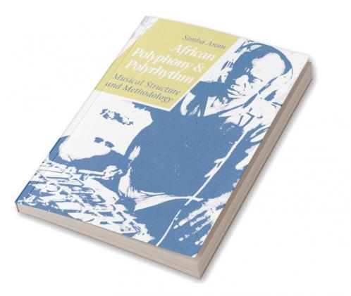 African Polyphony and Polyrhythm