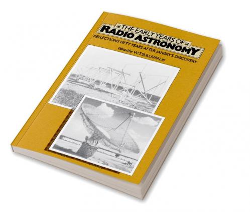 The Early Years of Radio Astronomy