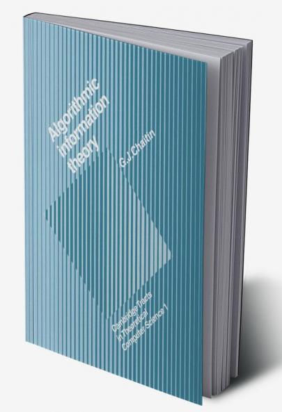 Algorithmic Information Theory