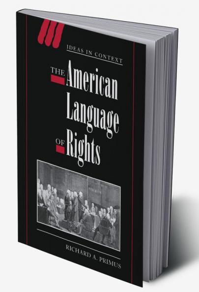 The American Language of Rights