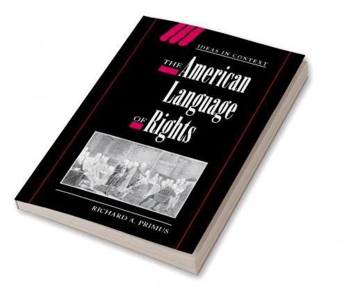 The American Language of Rights