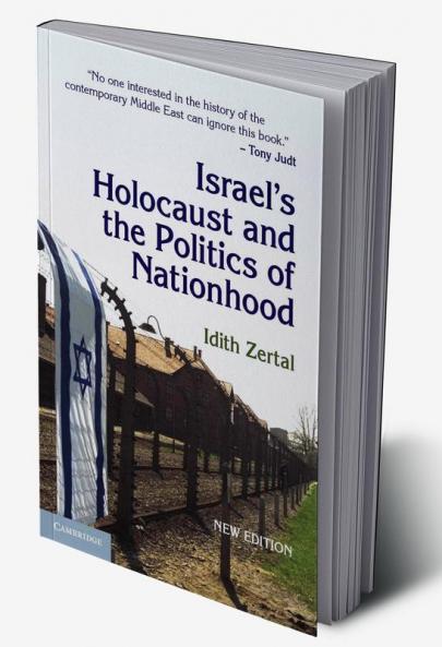 Israel's Holocaust and the Politics of Nationhood