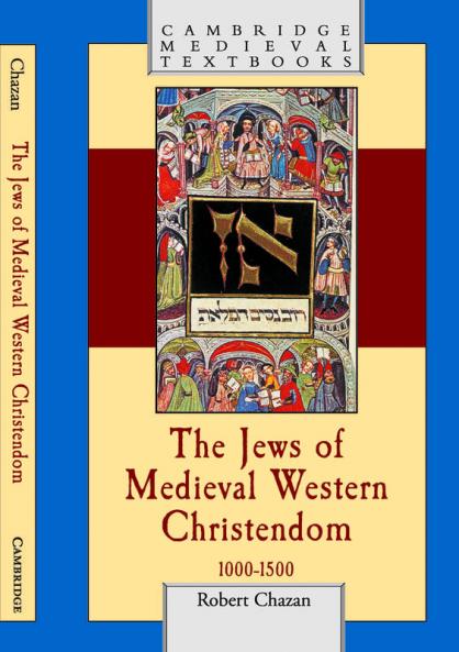 The Jews of Medieval Western Christendom