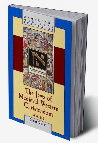 The Jews of Medieval Western Christendom