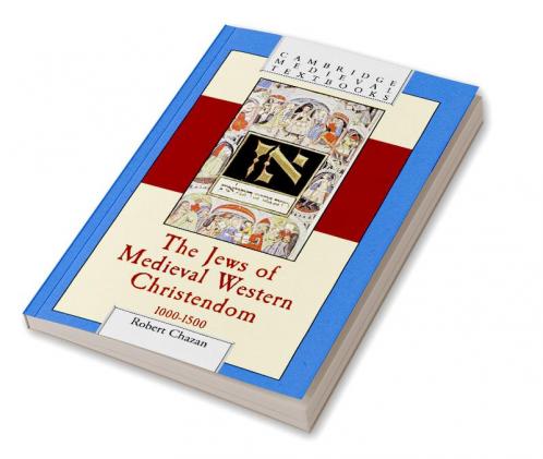 The Jews of Medieval Western Christendom