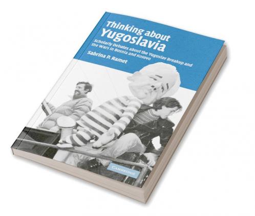 Thinking about Yugoslavia