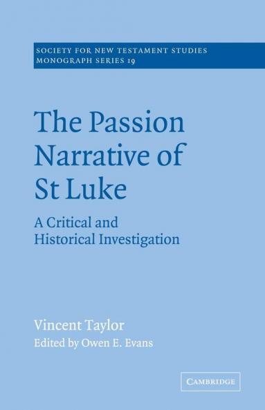 The Passion Narrative of St Luke