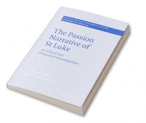 The Passion Narrative of St Luke