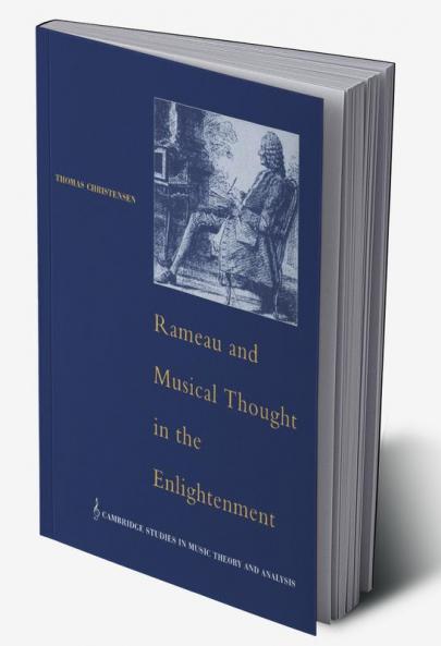 Rameau and Musical Thought in the Enlightenment