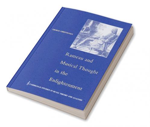 Rameau and Musical Thought in the Enlightenment