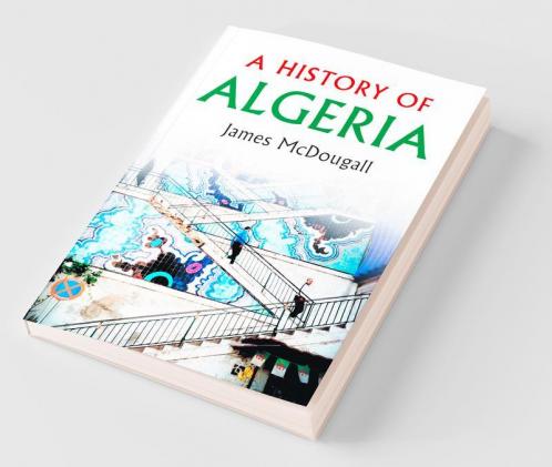 A History of Algeria