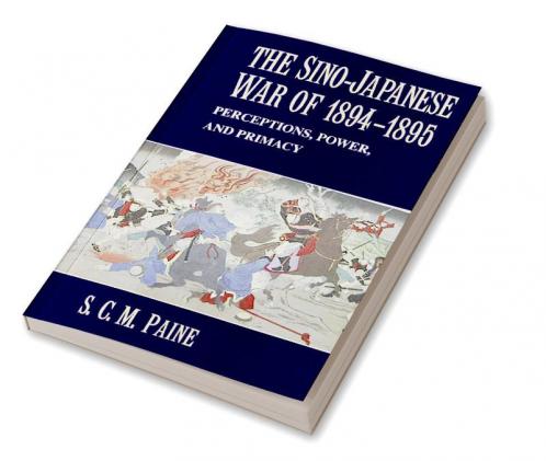 The Sino-Japanese War of 1894 1895