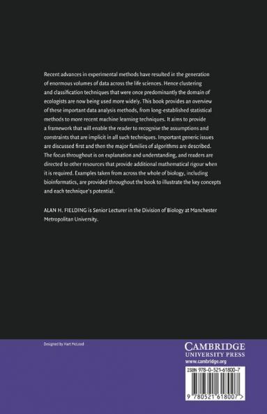 Cluster and Classification Techniques for the Biosciences