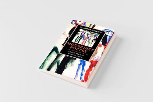 The Cambridge Companion to Modernist Poetry