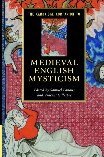 The Cambridge Companion to Medieval English Mysticism