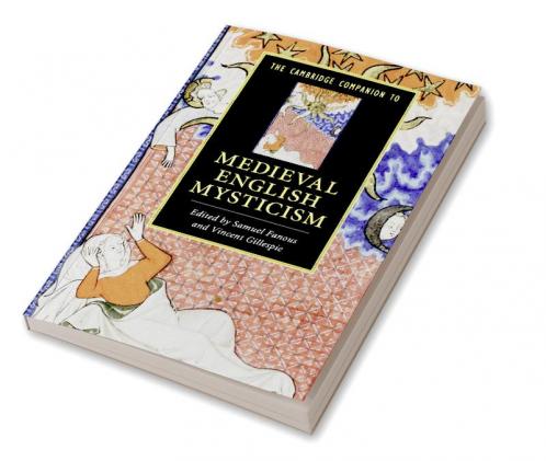 The Cambridge Companion to Medieval English Mysticism