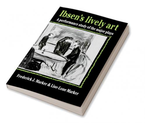 Ibsen's Lively Art