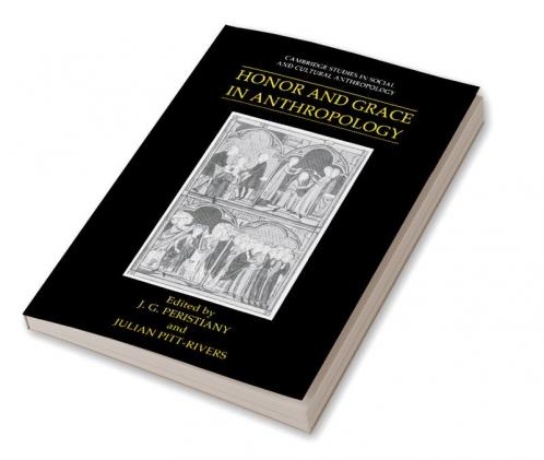 Honor and Grace in Anthropology