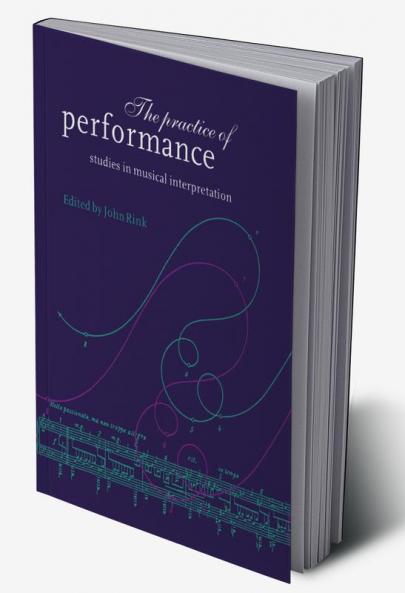 The Practice of Performance