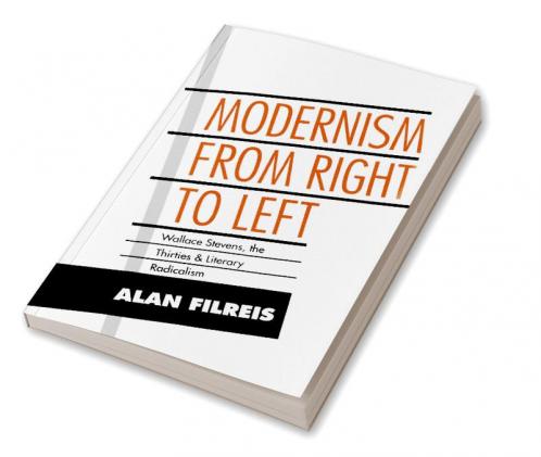 Modernism from Right to Left