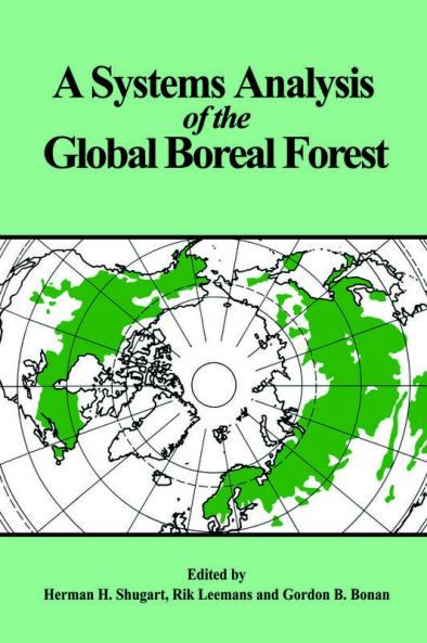 A Systems Analysis of the Global Boreal Forest