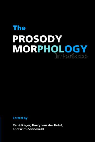 The Prosody-Morphology Interface