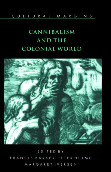 Cannibalism and the Colonial World