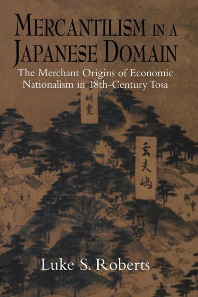 Mercantilism in a Japanese Domain