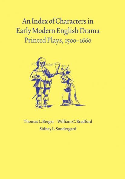 An Index of Characters in Early Modern English Drama