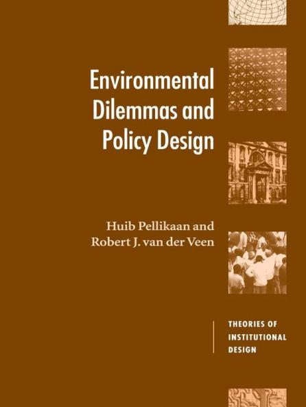 Environmental Dilemmas and Policy Design