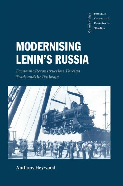 Modernising Lenin's Russia