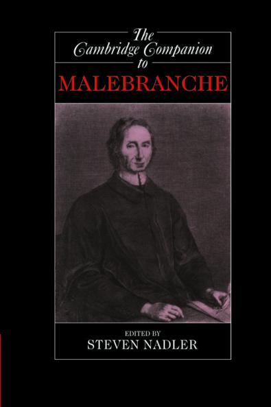 The Cambridge Companion to Malebranche