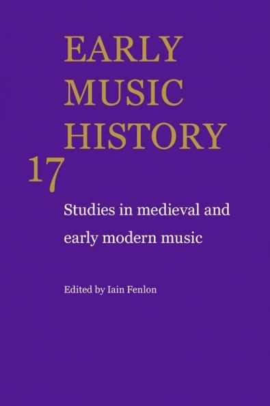 Early Music History v17