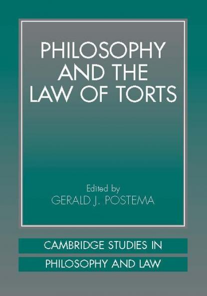 Philosophy and the Law of Torts