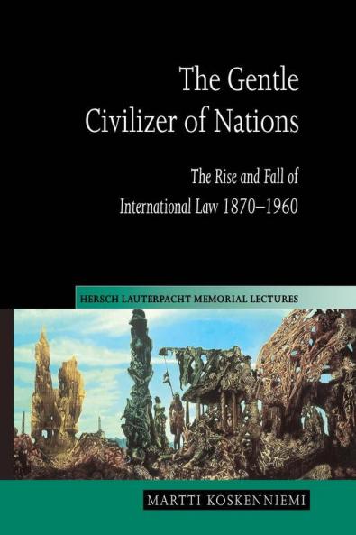 The Gentle Civilizer of Nations