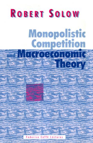 Monopolistic Competition and Macroeconomic Theory