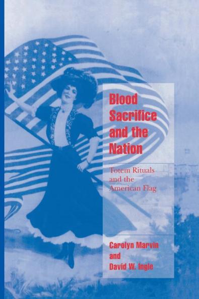 Blood Sacrifice and the Nation