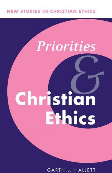 Priorities and Christian Ethics