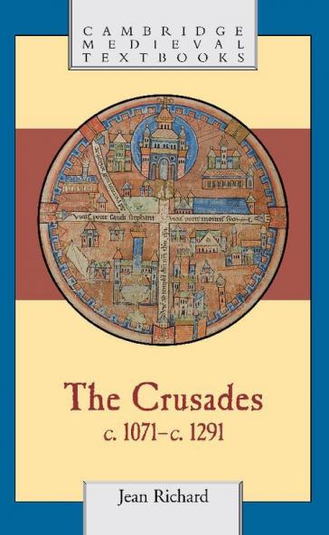 The Crusades C.1071 C.1291
